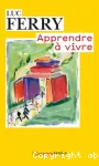 Apprendre à vivre