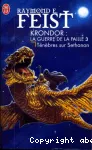 Krondor : La guerre de la faille. t3 Ténèbres sur Sethanon