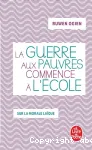 La guerre aux pauvres commence à l'école. Sur la morale laïque