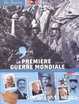 J'ai vécu la première guerre mondiale 1914-1918