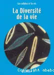 La diversité de la vie