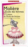 L'école des femmes - La critique de l'école des femmes