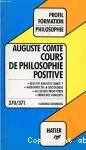 Cours de philosophie positive, première et deuxième leçons. Auguste Comte