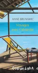 Voyages avec l'absente