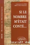 Si les nombres m'étaient contés... Une exploration des opérations arithmétiques dans les documents originaux