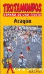 Aragon : España es una fiesta