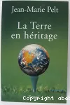 La Terre en héritage