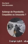 Auberge de Peyrebeille. Coupables ou innocents ?