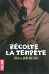 Récolte la tempête