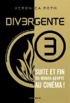 Divergente. Tome 3