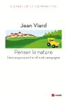 Penser la nature. Tiers espace entre ville et campagne