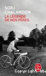La légende de nos pères