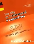 Les clés de l'allemand d'aujourd'hui