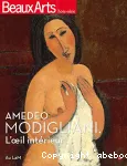 Amedeo Modigliani. L'œil intérieur