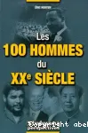 Les 100 hommes du XXe siècle