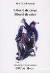 Liberté de créer, liberté de crier