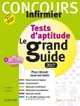Concours infirmier : test d'aptitude, le grand guide IFSI 2017