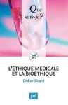 L' éthique médicale et la bioéthique