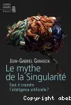 Le Mythe de la Singularité