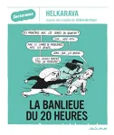 La banlieue du 20 heures