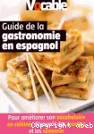 Guide de la gastronomie en espagnol