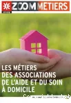 Les métiers des associations, de l'aide et du soin