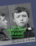 Mauvaise graine