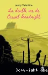 La double vie de Cassiel Roadnight