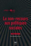 Le non-recours aux politiques sociales