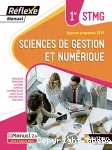 Sciences de gestion et numérique 1re STMG : Réflexe, manuel