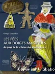 Les fées aux doigts magiques