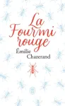 La fourmi rouge