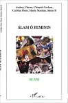 Slam ô féminin