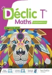 Mathématiques Term, complémentaires : Déclic