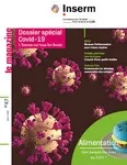 Inserm le magazine, 047 - 07/2020 - Inserm le magazine 047
