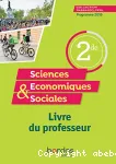 Science économiques et sociales 2de : Livre du professeur