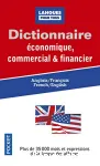 Dictionnaire de l'anglais économique, commercial et financier