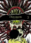 L'école emportée. Tome 3