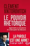 Le pouvoir rhétorique