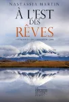 A l'est des rêves