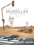 Les murailles invisibles. Tome 1