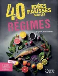 40 idées fausses sur les régimes