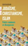 Judaïsme, christianisme, islam