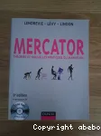 Mercator : théories et nouvelles pratiques du marketing