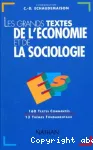 Les grands textes de l'économie et de la sociologie