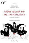 Idées reçues sur les menstruations