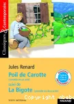 Poil de Carotte, suivi de La Bigote