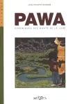 Pawa, chroniques des monts de la lune