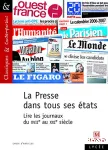 La presse dans tous ses états. Lire les journaux du XVIIè au XXIè siècle