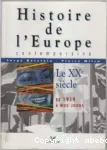 Histoire de l'Europe contemporaine. Le XXe siècle de 1919 à nos jours